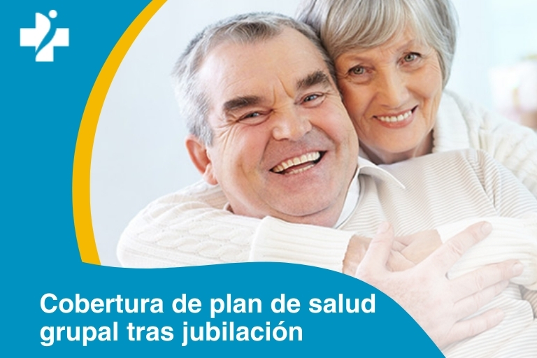 ¿Cómo funciona la cobertura de mi plan de salud grupal después de mi jubilación?