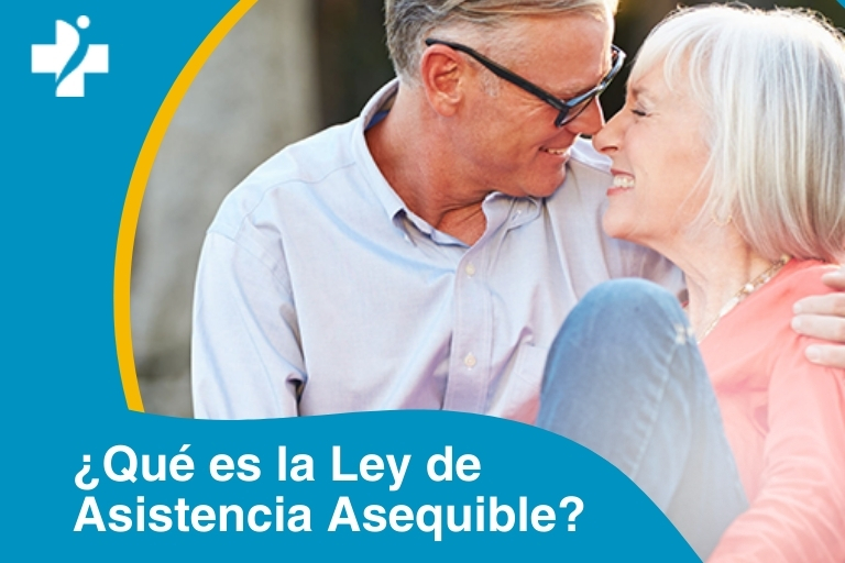 ¿Qué es la Ley de Asistencia Asequible (ACA, por sus siglas en inglés)?