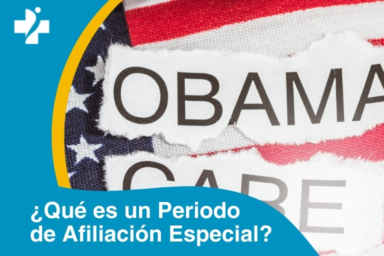 ¿Qué es un Período de Inscripción Especial (SEP) para ACA/Obamacare?