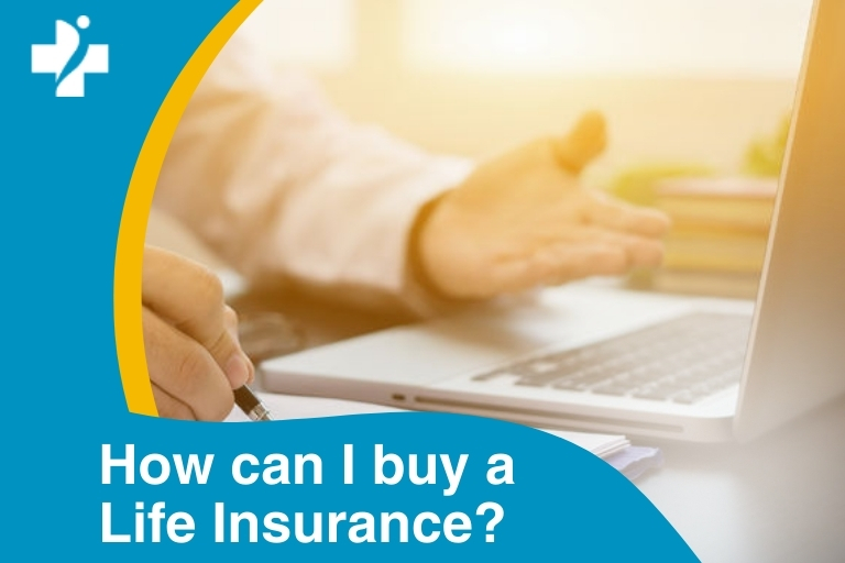How can I buy a Life Insurance?
